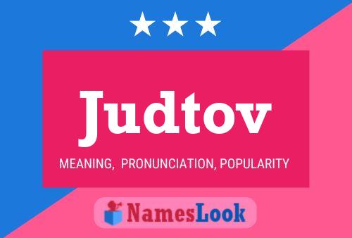 Judtov Name Poster