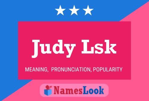 Judy Lsk Name Poster