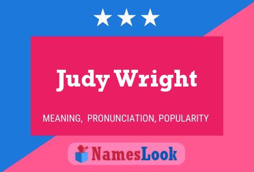 Judy Wright Name Poster