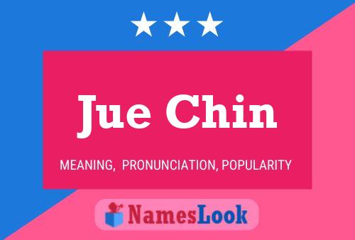 Jue Chin Name Poster