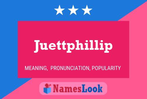 Juettphillip Name Poster