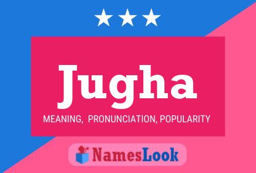 Jugha Name Poster