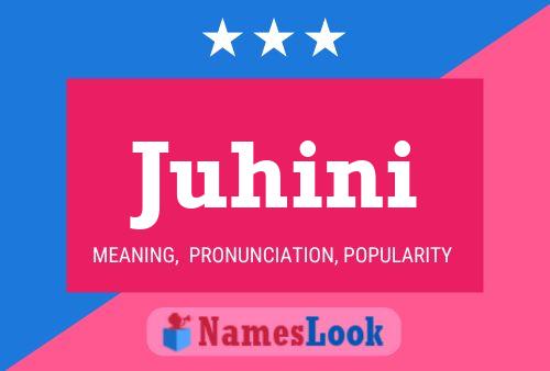 Juhini Name Poster