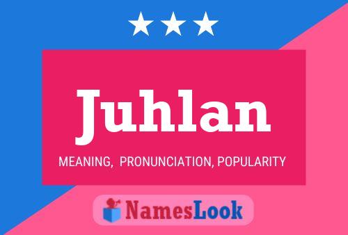 Juhlan Name Poster