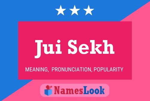 Jui Sekh Name Poster