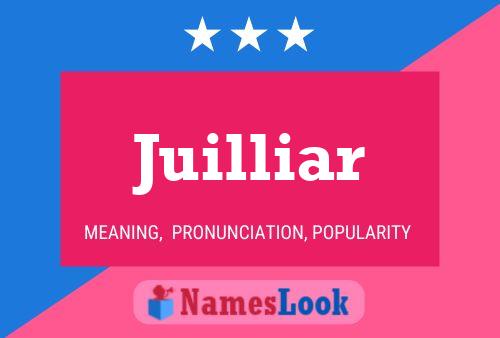 Juilliar Name Poster