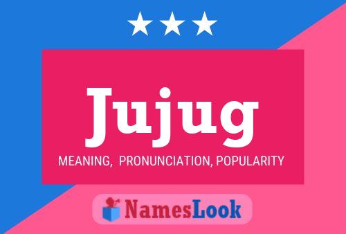 Jujug Name Poster