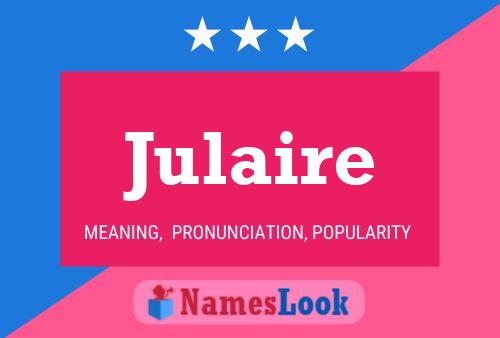 Julaire Name Poster