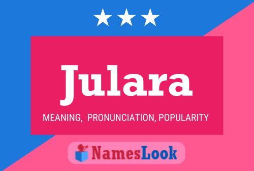 Julara Name Poster