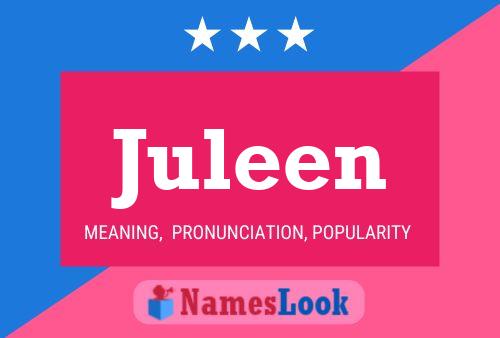 Juleen Name Poster