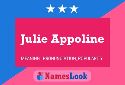 Julie Appoline Name Poster