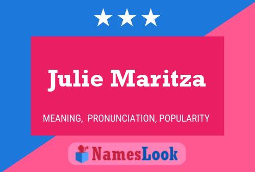 Julie Maritza Name Poster