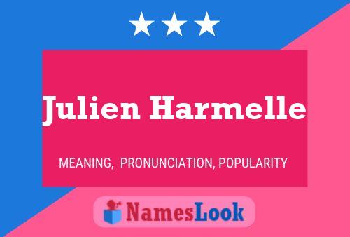 Julien Harmelle Name Poster