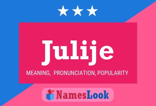 Julije Name Poster