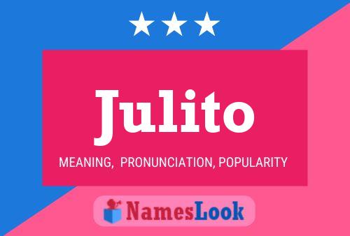 Julito Name Poster