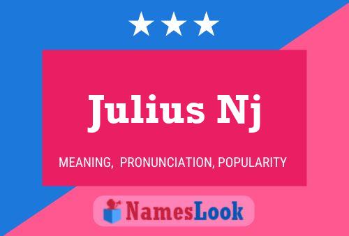 Julius Nj Name Poster