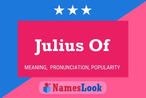 Julius Of Name Poster