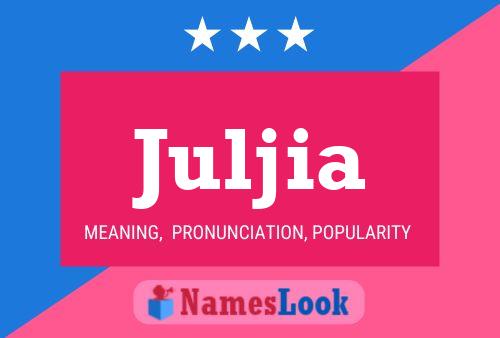 Juljia Name Poster