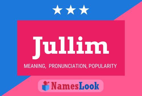 Jullim Name Poster