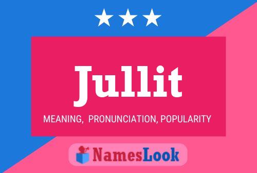 Jullit Name Poster