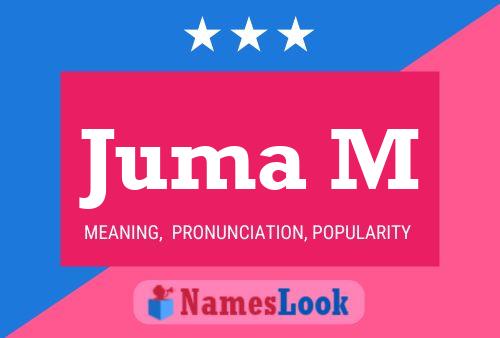 Juma M Name Poster