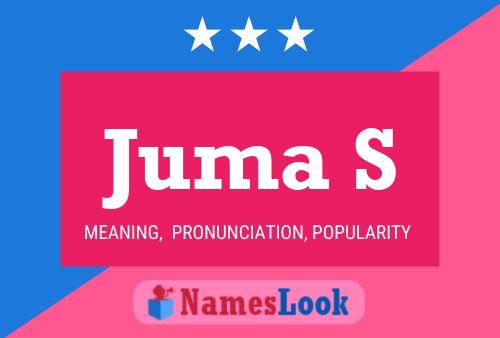 Juma S Name Poster