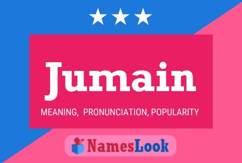 Jumain Name Poster