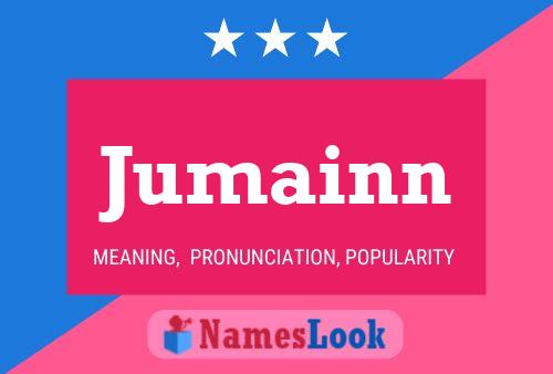 Jumainn Name Poster