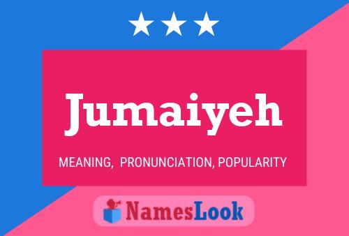 Jumaiyeh Name Poster