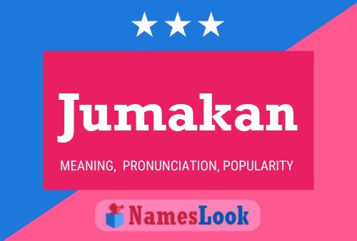 Jumakan Name Poster