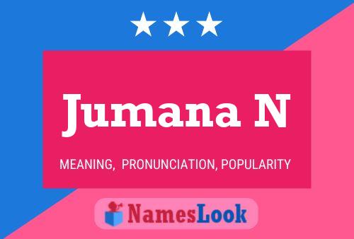 Jumana N Name Poster