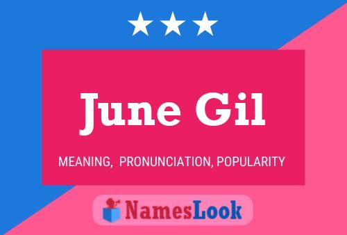 June Gil Name Poster