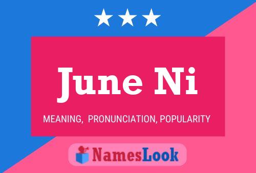 June Ni Name Poster