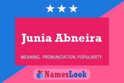 Junia Abneira Name Poster