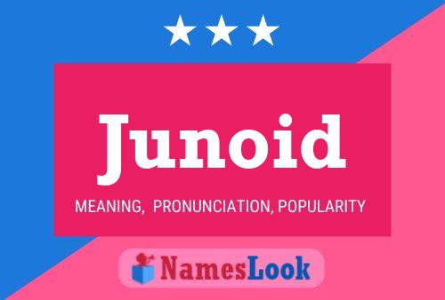 Junoid Name Poster