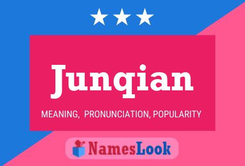 Junqian Name Poster