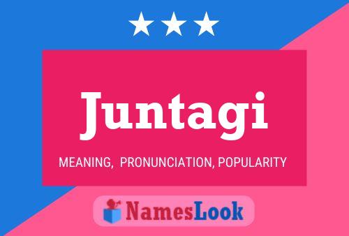 Juntagi Name Poster