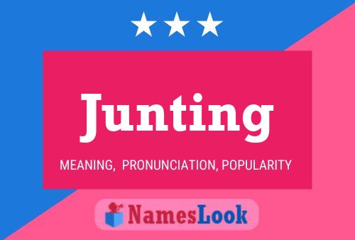 Junting Name Poster