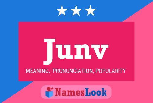 Junv Name Poster