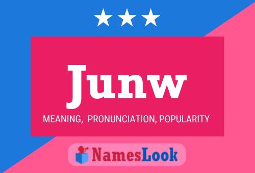 Junw Name Poster