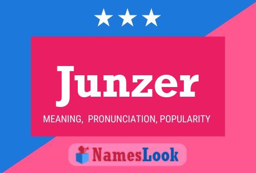 Junzer Name Poster