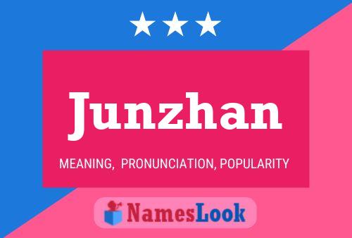 Junzhan Name Poster