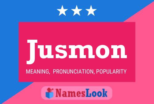 Jusmon Name Poster