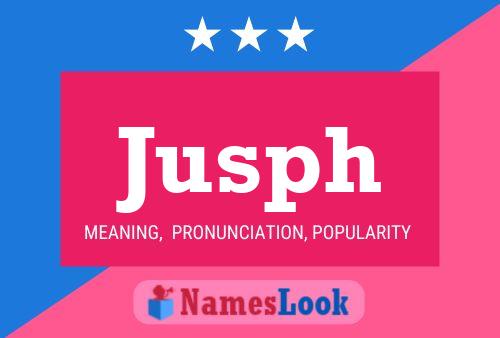 Jusph Name Poster