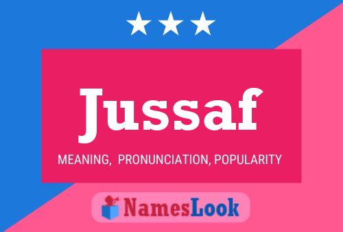 Jussaf Name Poster