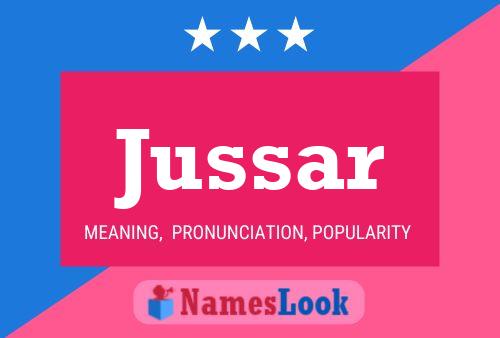 Jussar Name Poster