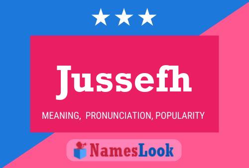 Jussefh Name Poster