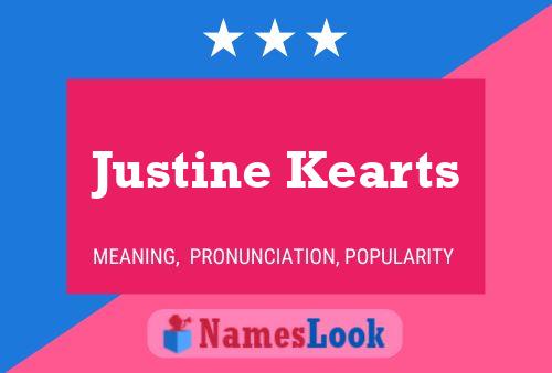 Justine Kearts Name Poster