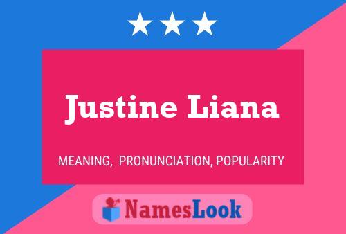 Justine Liana Name Poster