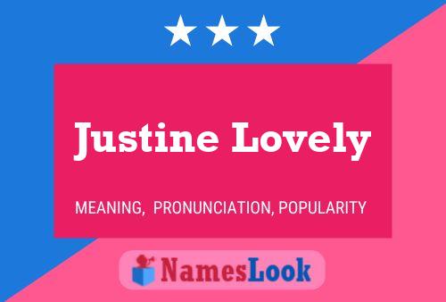 Justine Lovely Name Poster